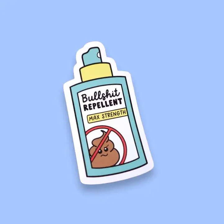Bullshit Repellent Sticker - Image 2