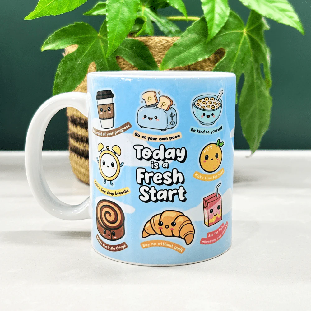 Every Day is a Fresh Start - Cute Motivational Mug