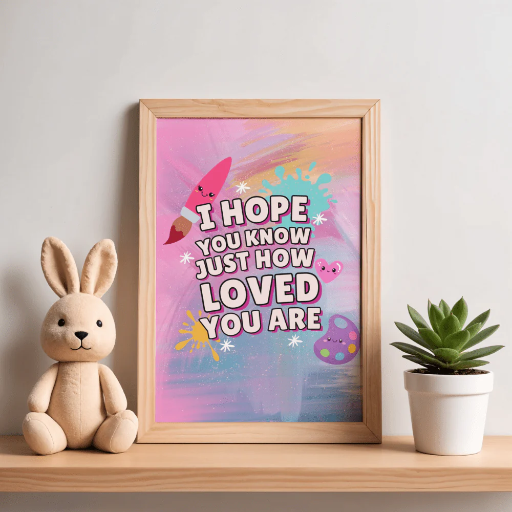 How Loved You Are - Digital Download Motivational Printable and Phone Wallpaper - Image 3