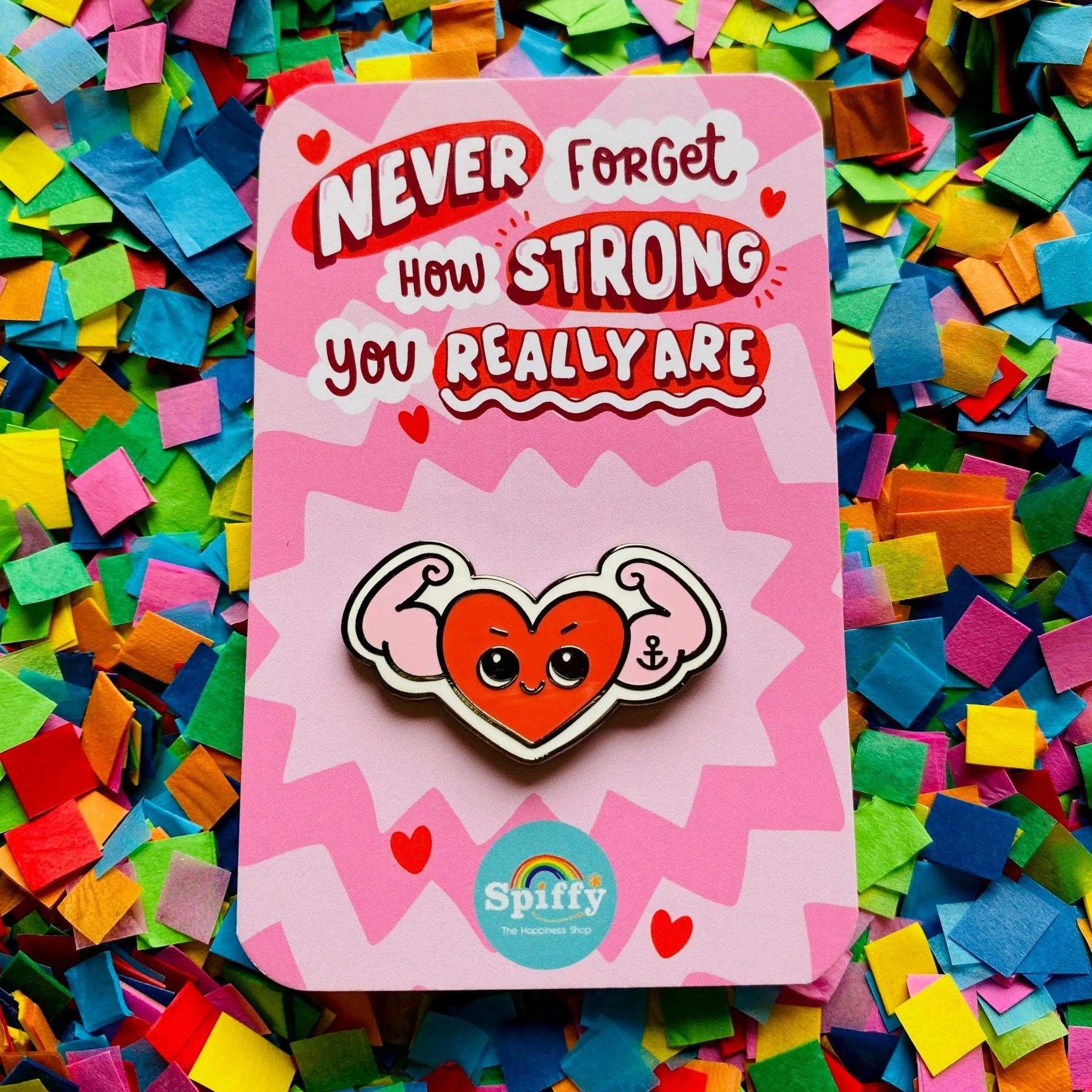 Never Forget How Strong You Really Are Enamel Pin - Image 3