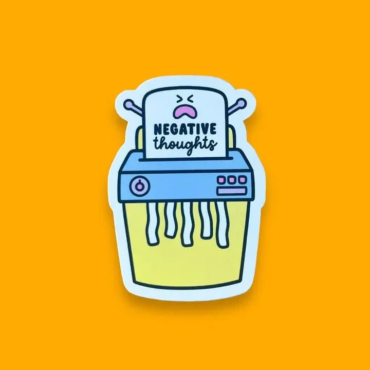 Shred Your Negative Thoughts Sticker - Image 2
