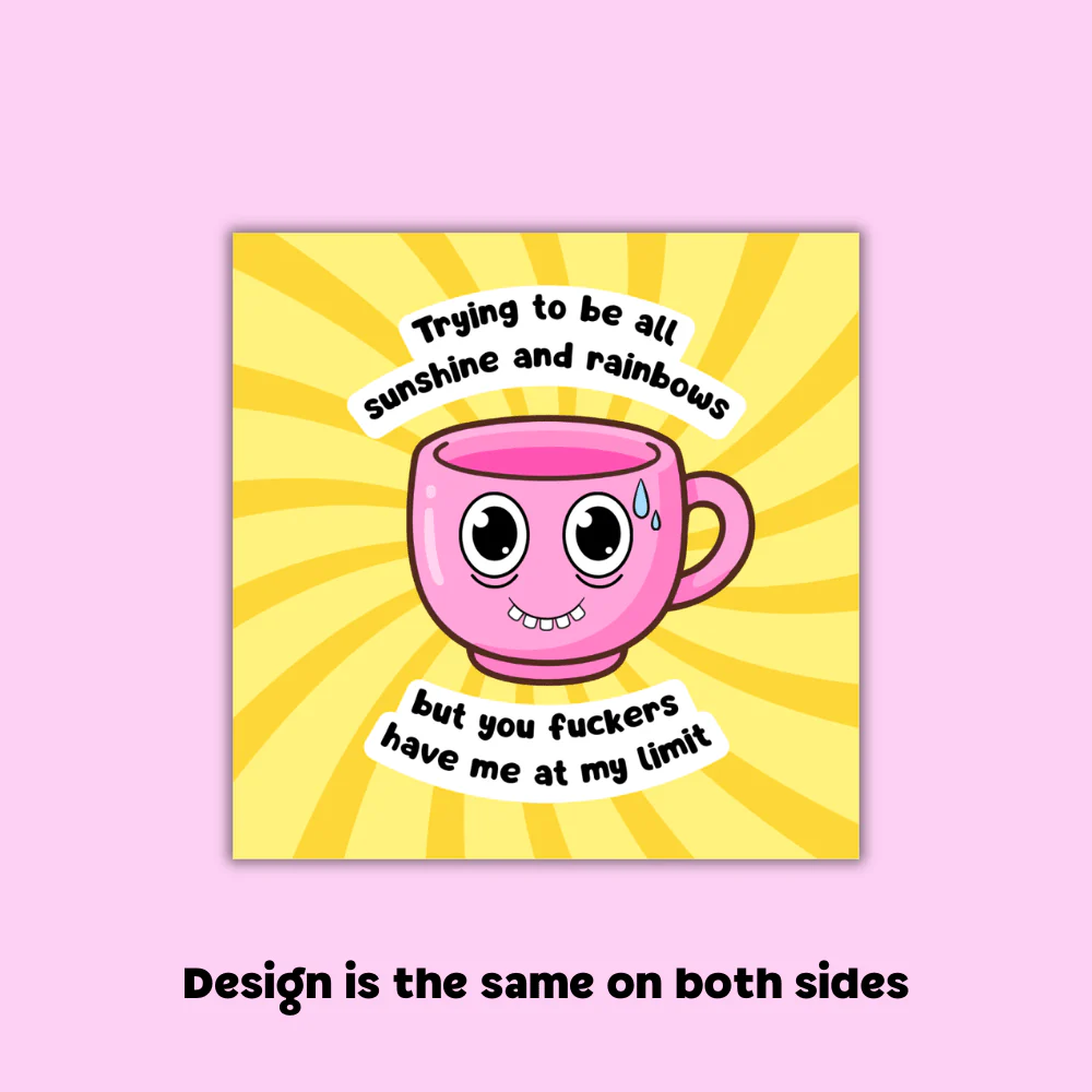 Sunshine and Rainbows - Sweary Motivational Mug - Image 2